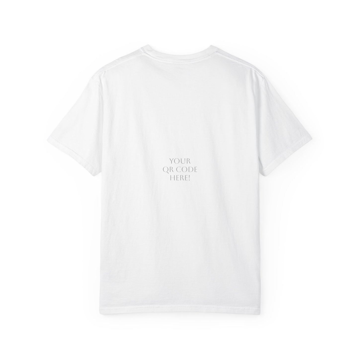 Relaxed Unisex Garment-Dyed T-shirt with your QR Code on BACK